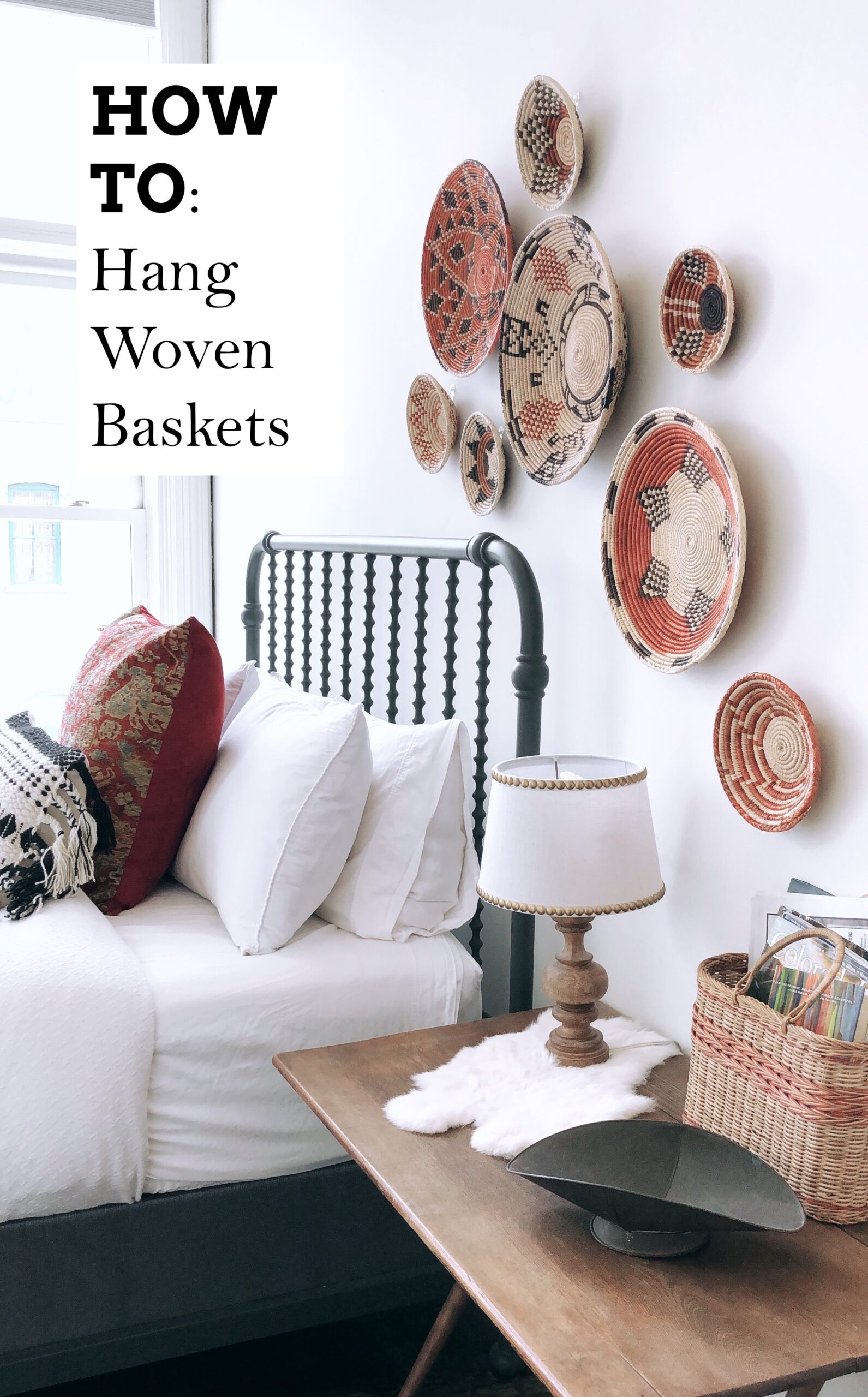 How To Hang Woven Baskets As Wall Decor