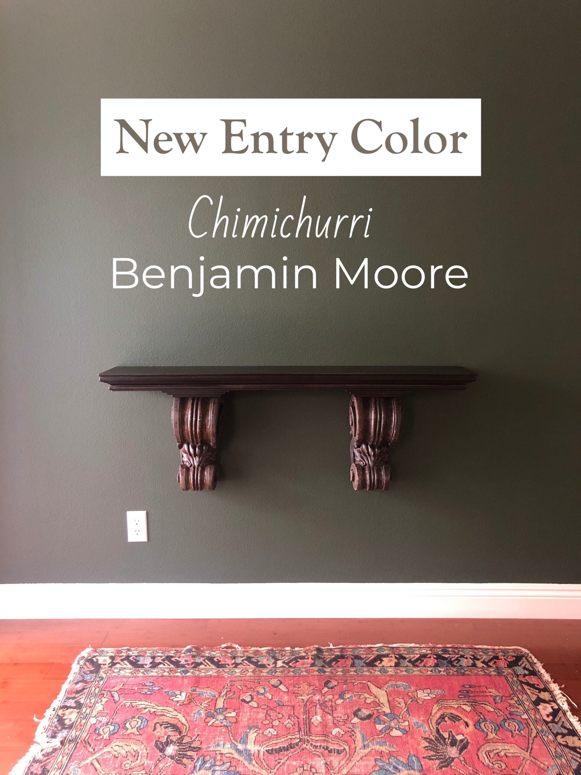Interior Design: New Entryway Color - Chimichurri by Benjamin Moore